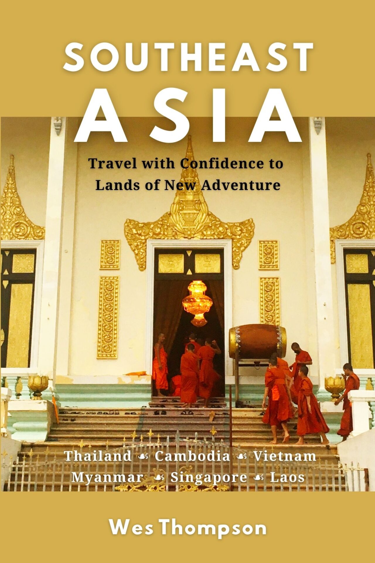 Travel to Southeast Asia